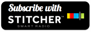 Subscribe on Stitcher